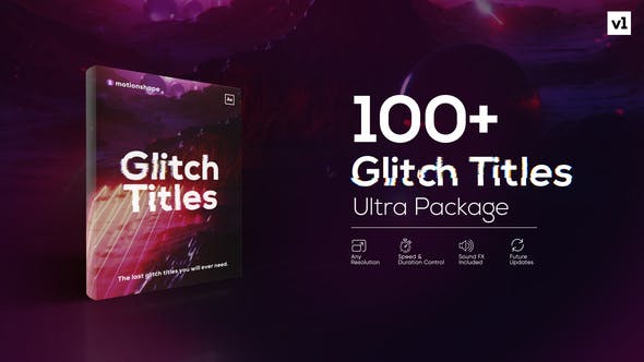 AE模板-100个信号干扰画面破损文字标题动画Glitch Titles Pack