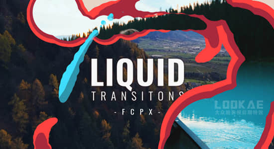 FCPX插件-12个流体液体图形动画转场预设 Liquid Transitions