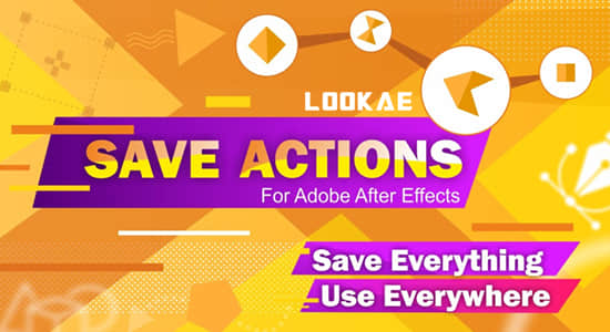 AE脚本-图层属性存储应用工具 Save Actions v1.4+使用教程