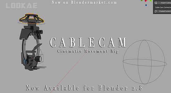 Blender插件-电影摄像机镜头运动工具 Cablecam V1.0 – Cinematic Camera Movement Rig