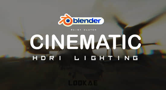 Blender插件-大气场景HDRI灯光渲染工具 Cinematic HDRI Lighting V3