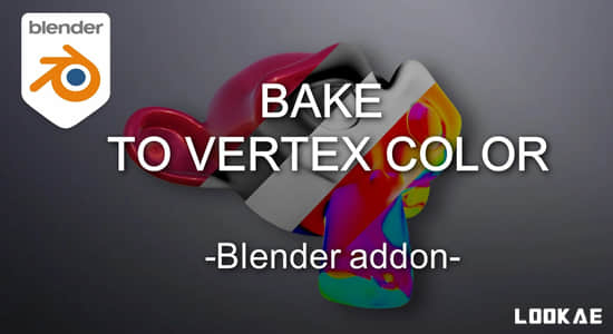 Blender插件-通道烘焙工具 Bake to Vertex Color V1.0.8