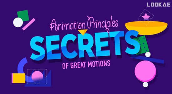 AE教程-学习MG运动图形动画制作原理 Animation Principles In Motion Design Secrets of ...