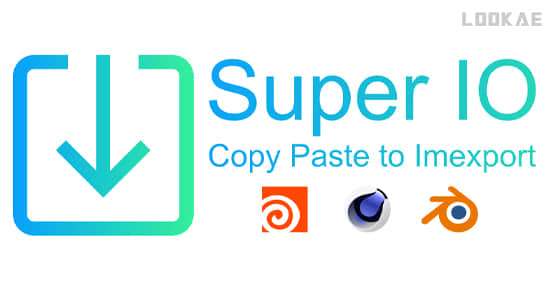 多格式文件批量导入Blender插件 Super IO v1.4.8