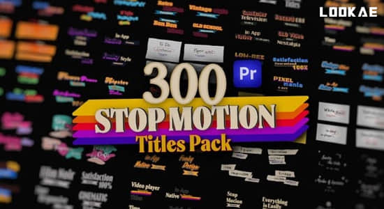 PR模板-300个复古定格卡通纸张婚礼文字标题动画 Stop Motion Text Overlays Pack