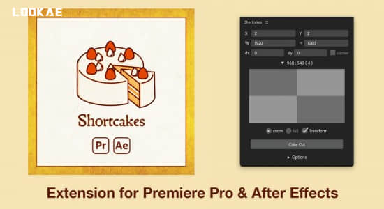 AE/PR脚本-画面分割分屏组合效果 Shortcakes v2.1.4 + 使用教程