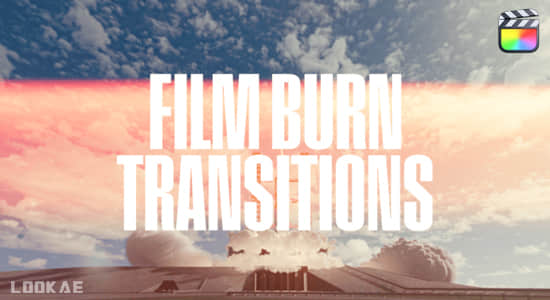 FCPX插件-20组复古电影光效闪烁转场过渡预设 Film Burn Transitions