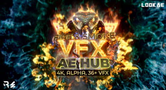 AE模板-36种火焰烟雾冲击波视觉特效动画 AE VFX Hub - Fire and Smoke Effects